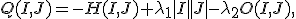 Q(I,J)=-H(I,J)+\lambda_1|I||J|-\lambda_2O(I,J),