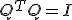 Q^TQ=I