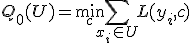 Q_0(U) = \min_{c} \sum_{x_i \in U} L(y_i, c)