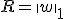 R=\|w\|_1