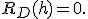 R_D(h)=0.