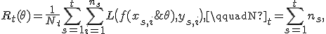 
R_t(\theta)=
\frac{1}{N_t}
\sum_{s=1}^{t}
\sum_{i=1}^{n_s}
L\bigl(f(x_{s,i};\theta),y_{s,i}\bigr),
\qquad
N_t=\sum_{s=1}^{t}n_s,
