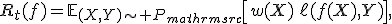 R_t(f)=\mathbb{E}_{(X,Y)\sim P_{mathrm{src}}}\left[w(X)\,\ell(f(X),Y)\right],