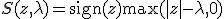 S(z, \lambda) = \operatorname{sign}(z) \max(|z| - \lambda, 0)