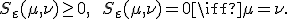 S_\varepsilon(\mu,\nu) \ge 0, \qquad S_\varepsilon(\mu,\nu) = 0 \iff \mu = \nu.