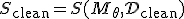 
S_{\mathrm{clean}}
=
S(M_{\theta},\mathcal{D}_{\mathrm{clean}})
