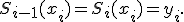 S_{i-1}(x_i)=S_i(x_i)=y_i.