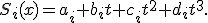 S_i(x)=a_i+b_it+c_it^2+d_it^3.