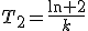 T_2=\frac{\ln 2}{k}