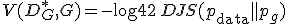 V(D_G^*,G) = -\log 4 + 2\, D_\text{JS}(p_{\text{data}} \parallel p_g)