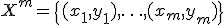 X^m = \{(x_1,y_1),\ldots,(x_m,y_m)\}