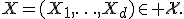 X=(X_1,\ldots,X_d)\in{\cal X}.