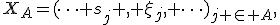 
X_{A}=(\cdots s_j , {\x_j}, \cdots)_{j \in A},
