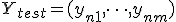 Y_{test} = (y_{n+1}, \dots, y_{n+m})