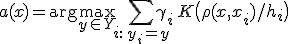 a(x) = \arg\max_{y \in Y} \sum_{i:\, y_i = y} \gamma_i\, K\big(\rho(x,x_i)/h_i\big)
