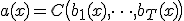 a(x) = C\big(b_1(x), \dots, b_T(x)\big)