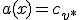 a(x) = c_{v^*}