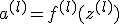 a^{(l)} = f^{(l)}(z^{(l)})