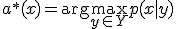 a^{*}(x) = \arg\max_{y \in Y} p(x \mid y)