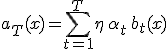 a_T(x) = \sum_{t=1}^{T} \eta\, \alpha_t\, b_t(x)