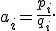 
a_i = \frac{p_i}{q_i}.
