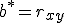 b^* = r_{xy}