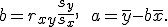b = r_{xy} \frac{s_y}{s_x},\qquad a = \bar{y} - b \bar{x}.