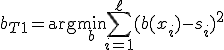 b_{T+1} = \arg\min_{b} \sum_{i=1}^{\ell} ( b(x_i) - s_i )^2