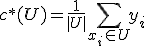 c^*(U) = \frac{1}{|U|} \sum_{x_i \in U} y_i