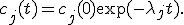 c_j(t)=c_j(0)\exp(-\lambda_jt).