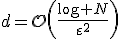 d=\mathcal{O}\left(\frac{\log N}{\varepsilon^2}\right)