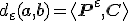 d_{\varepsilon}(\mathbf{a},\mathbf{b}) = \langle \mathbf{P}^\varepsilon, \mathbf{C} \rangle