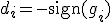d_i=-\operatorname{sign}(g_i)