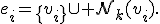 e_i=\{v_i\}\cup{\cal N}_k(v_i).