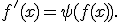 
f'(x)=\psi(f(x)).
