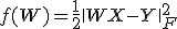 f(W)=\frac12\|WX-Y\|_F^2