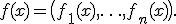 
f(x)=\bigl(f_1(x),\ldots,f_n(x)\bigr).
