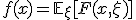 f(x)=\mathbb{E}_{\xi}[F(x,\xi)]