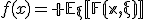 f(x)=\mathbb E_{\xi}[F(x,\xi)]
