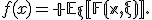 f(x)=\mathbb E_{\xi}[F(x,\xi)].