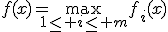 f(x)=\max_{1\leq i\leq m}f_i(x)