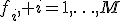 f_i, i=1,\ldots,M