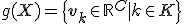 g(X) = \{\mathbf{v}_k \in \mathbb{R}^C \mid k \in K\}