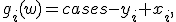 g_i(w)=\begin{cases}-y_i x_i,&s_i<1,\\0,&s_i>1,\end{cases}