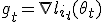 g_t = \nabla l_{i_t}(\theta_t)