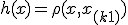 h(x) = \rho(x, x_{(k+1)})