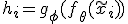 h_i = g_\phi(f_\theta(\tilde{x}_i))
