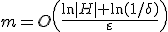 m=O\left(\frac{\ln|H|+\ln(1/\delta)}{\varepsilon}\right)