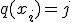 q(x_i) = j