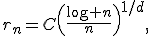 r_n=C\left(\frac{\log n}{n}\right)^{1/d},